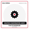 Genuine Mobis HEATER EVAPORATOR ASSY 971503M180 for Korean vehicles | D&U Korea