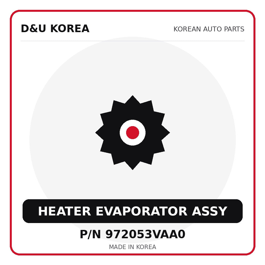 Genuine Mobis HEATER EVAPORATOR ASSY 972053VAA0 for Korean vehicles | D&U Korea
