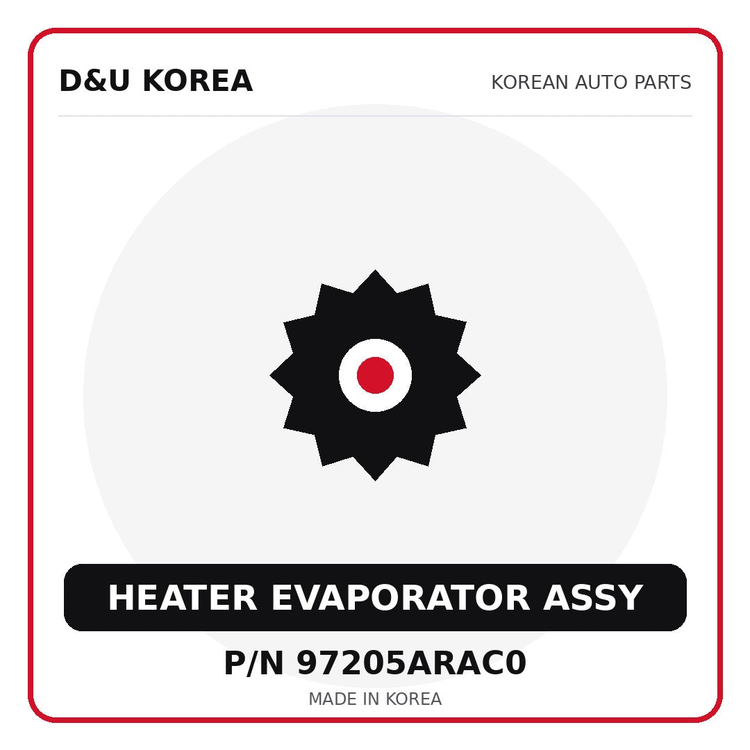 Genuine Mobis HEATER EVAPORATOR ASSY 97205ARAC0 for Korean vehicles | D&U Korea