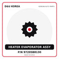 Genuine Mobis HEATER EVAPORATOR ASSY 97205B8130 for Korean vehicles | D&U Korea