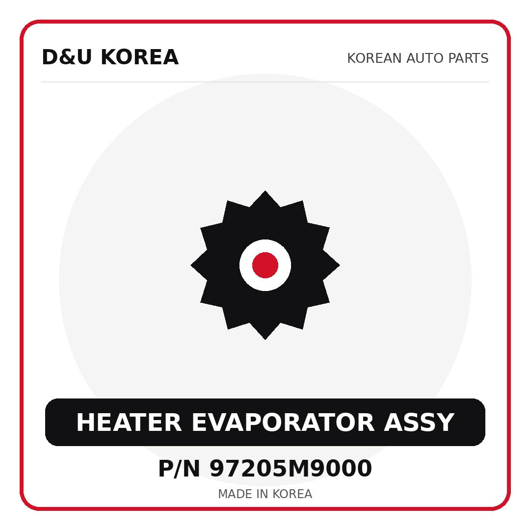 Genuine Mobis HEATER EVAPORATOR ASSY 97205M9000 for Korean vehicles | D&U Korea