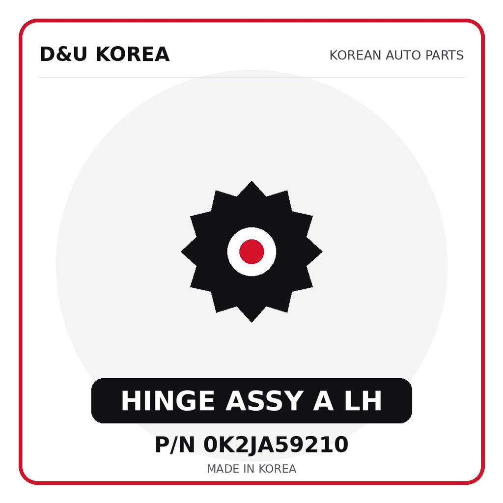Genuine Mobis HINGE ASSY A LH 0K2JA59210 - Korean auto parts from D&U Korea