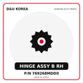 Genuine Mobis HINGE ASSY B RH 769268MDD0 for Korean vehicles | D&U Korea