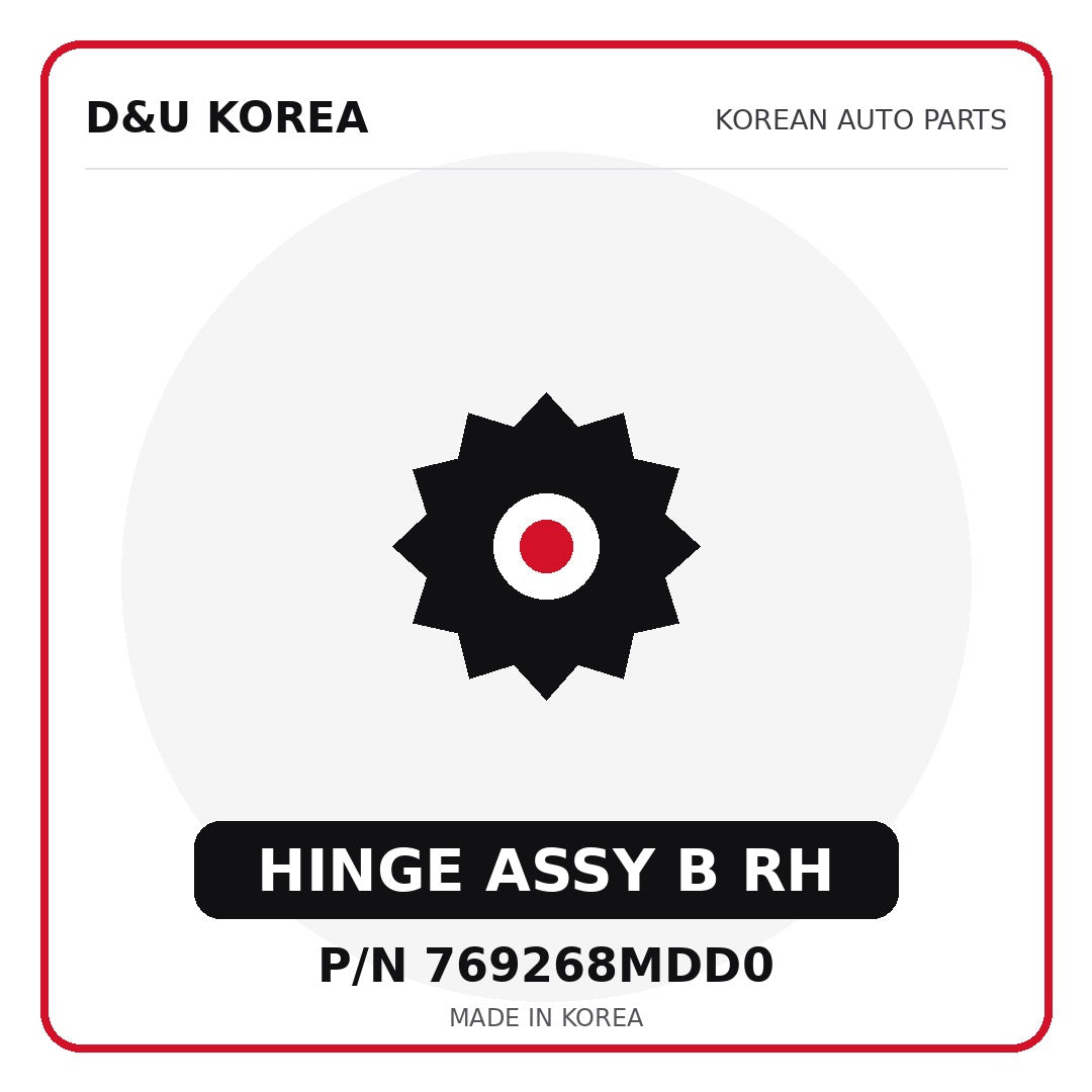 Genuine Mobis HINGE ASSY B RH 769268MDD0 for Korean vehicles | D&U Korea