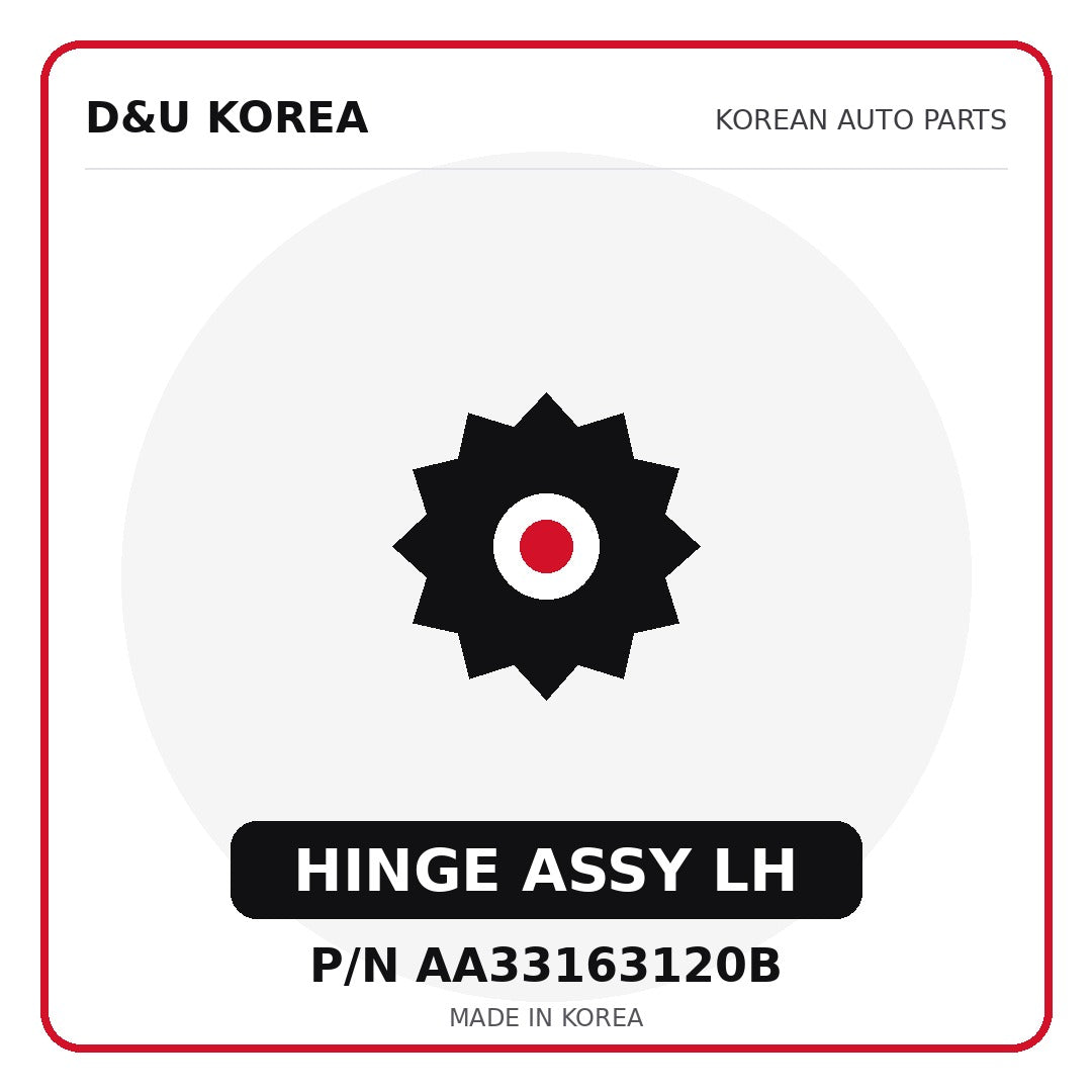 Genuine Mobis HINGE ASSY LH AA33163120B for Korean vehicles | D&U Korea