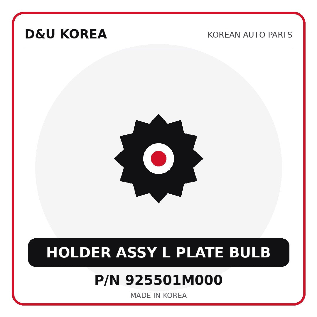 Genuine Mobis HOLDER ASSY L PLATE BULB 925501M000 - Korean auto parts from D&U Korea