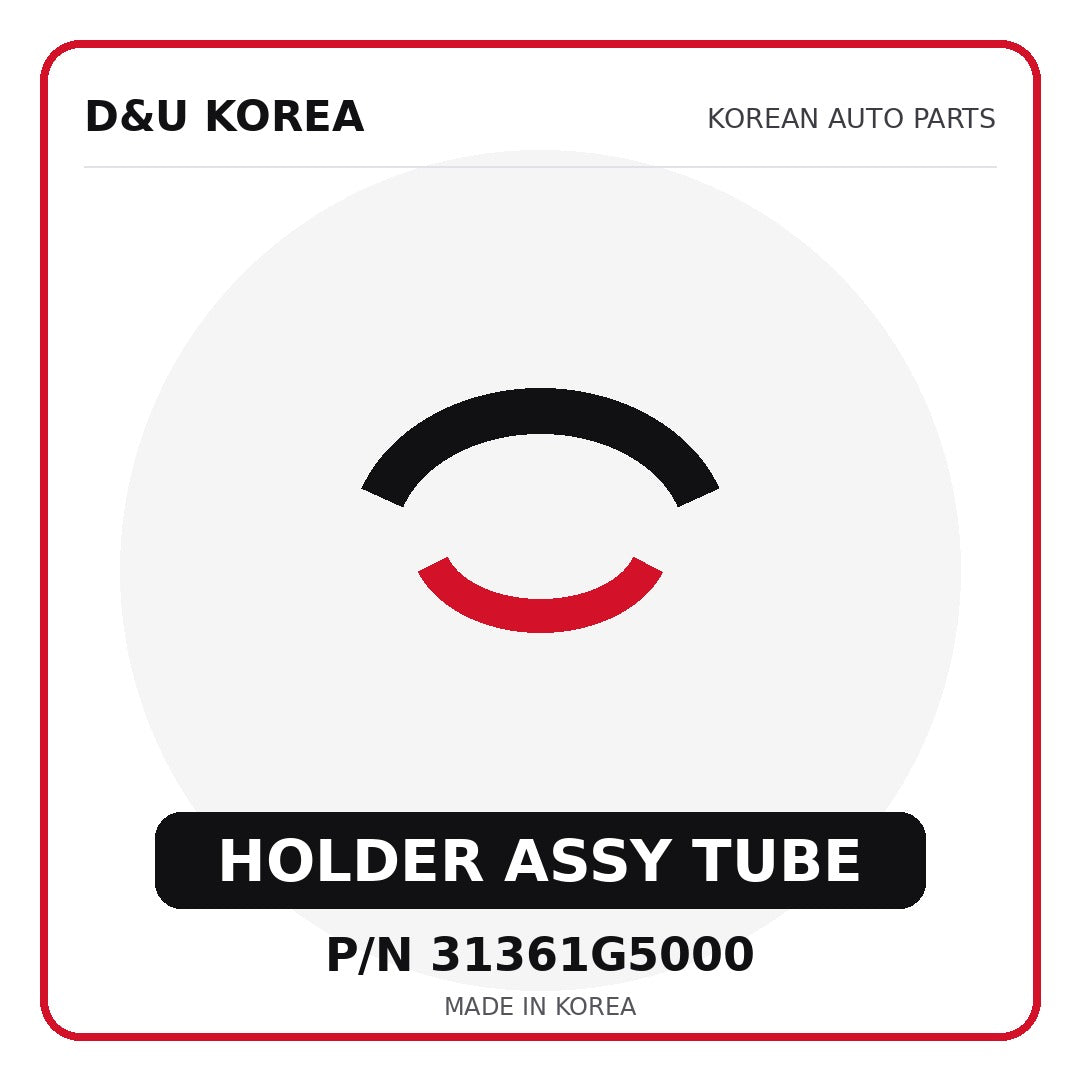 Genuine Mobis HOLDER ASSY TUBE 31361G5000 - Korean auto parts from D&U Korea