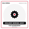 Genuine Mobis HOLDER WIRING ASSY 92440FD050 for Korean vehicles | D&U Korea