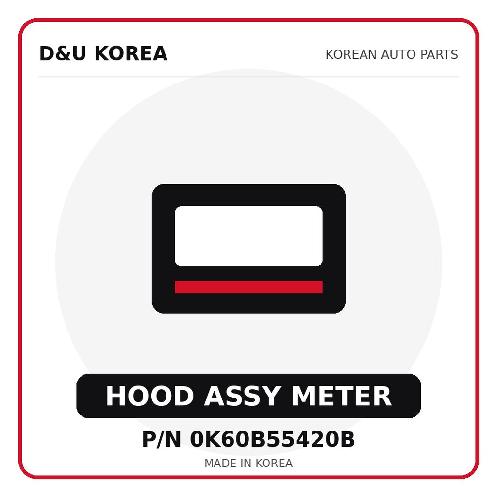 Genuine Mobis HOOD ASSY METER 0K60B55420B for Korean vehicles | D&U Korea