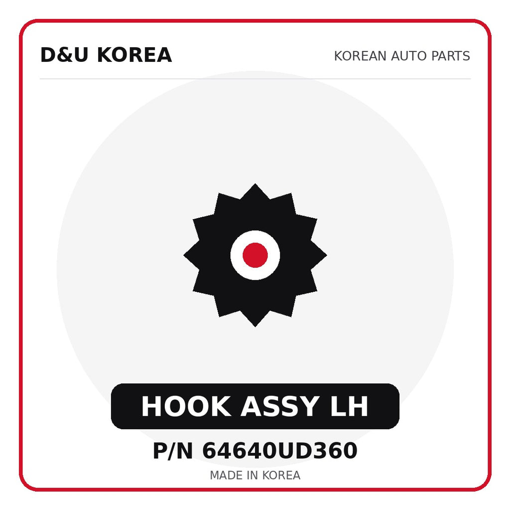 Genuine Mobis HOOK ASSY LH 64640UD360 - Korean auto parts from D&U Korea