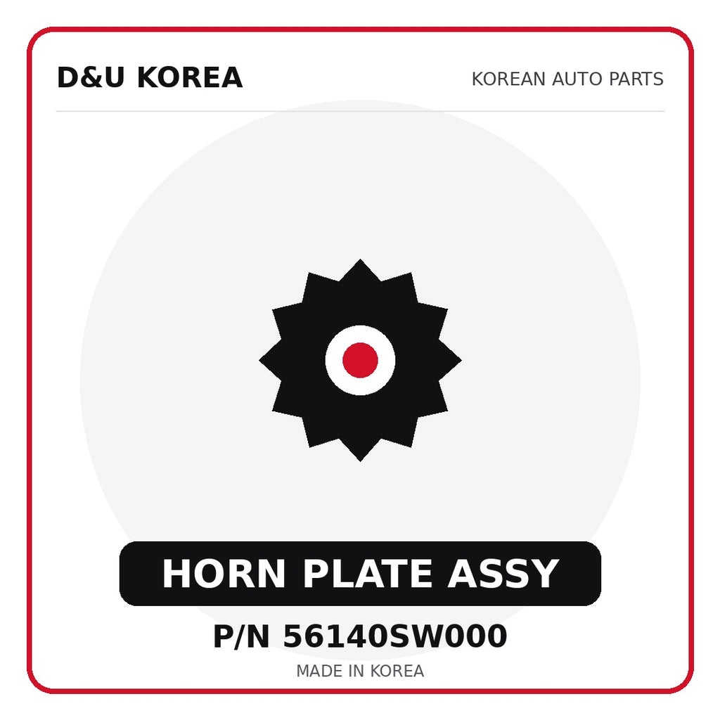 Genuine Mobis HORN PLATE ASSY 56140SW000 - Korean auto parts from D&U Korea