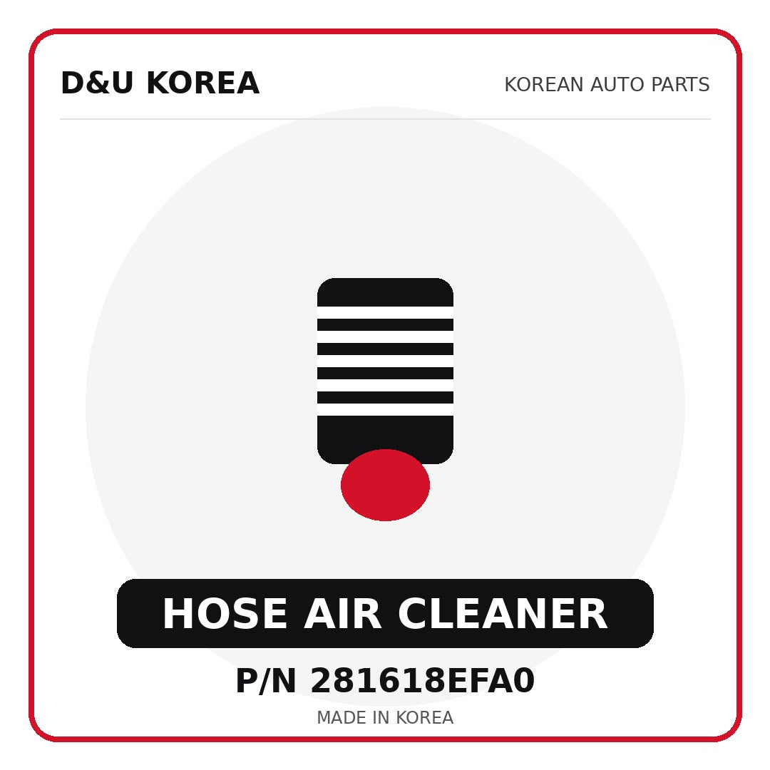 Genuine Mobis HOSE AIR CLEANER 281618EFA0 - Korean auto parts from D&U Korea