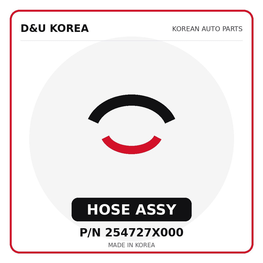 Genuine Mobis HOSE ASSY 254727X000 - Korean auto parts from D&U Korea