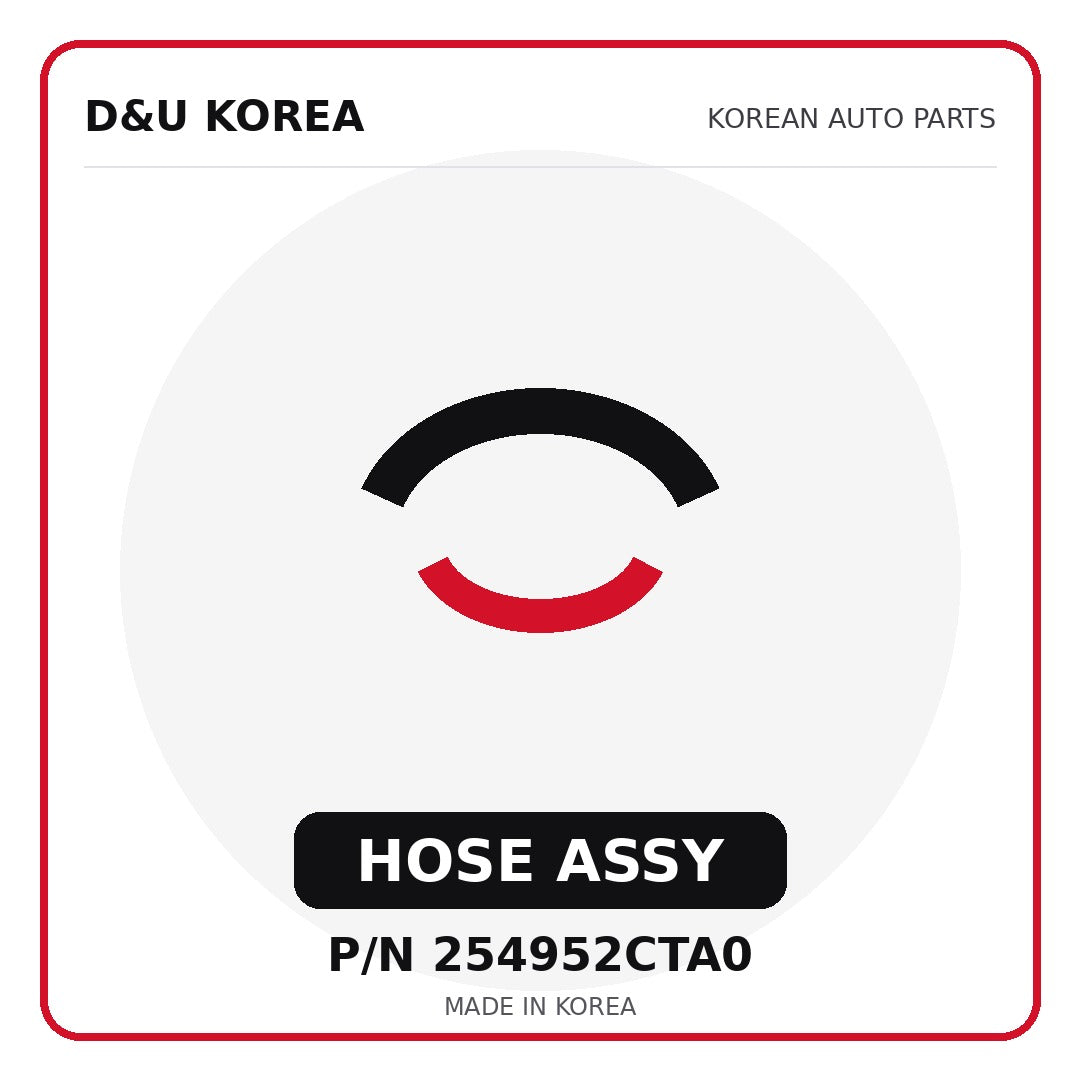 Genuine Mobis HOSE ASSY 254952CTA0 - Korean auto parts from D&U Korea