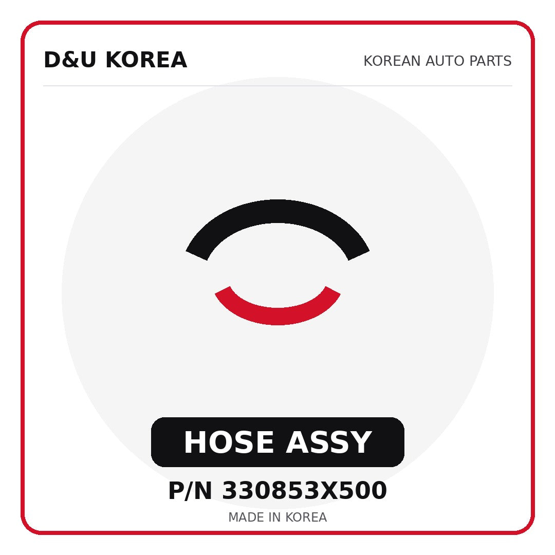 Genuine Mobis HOSE ASSY 330853X500 - Korean auto parts from D&U Korea