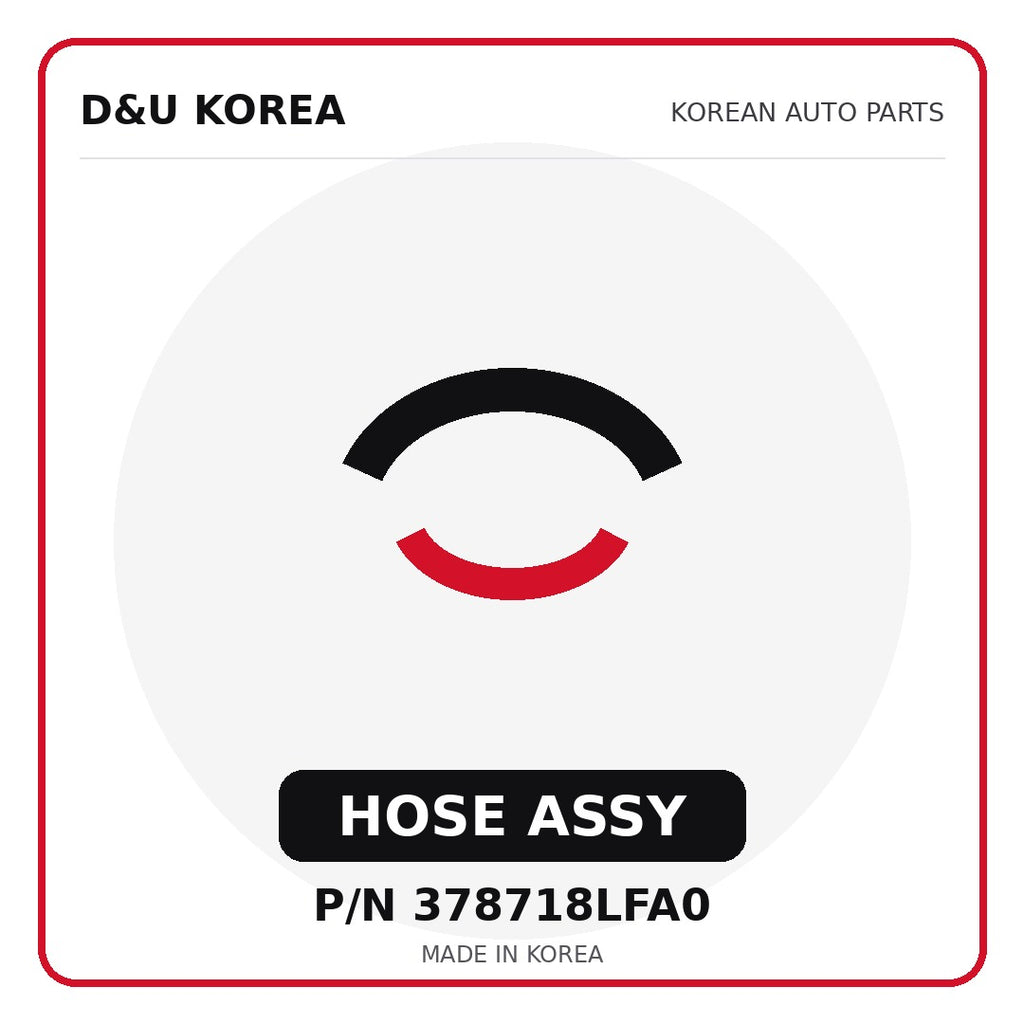 Genuine Mobis HOSE ASSY 378718LFA0 - Korean auto parts from D&U Korea