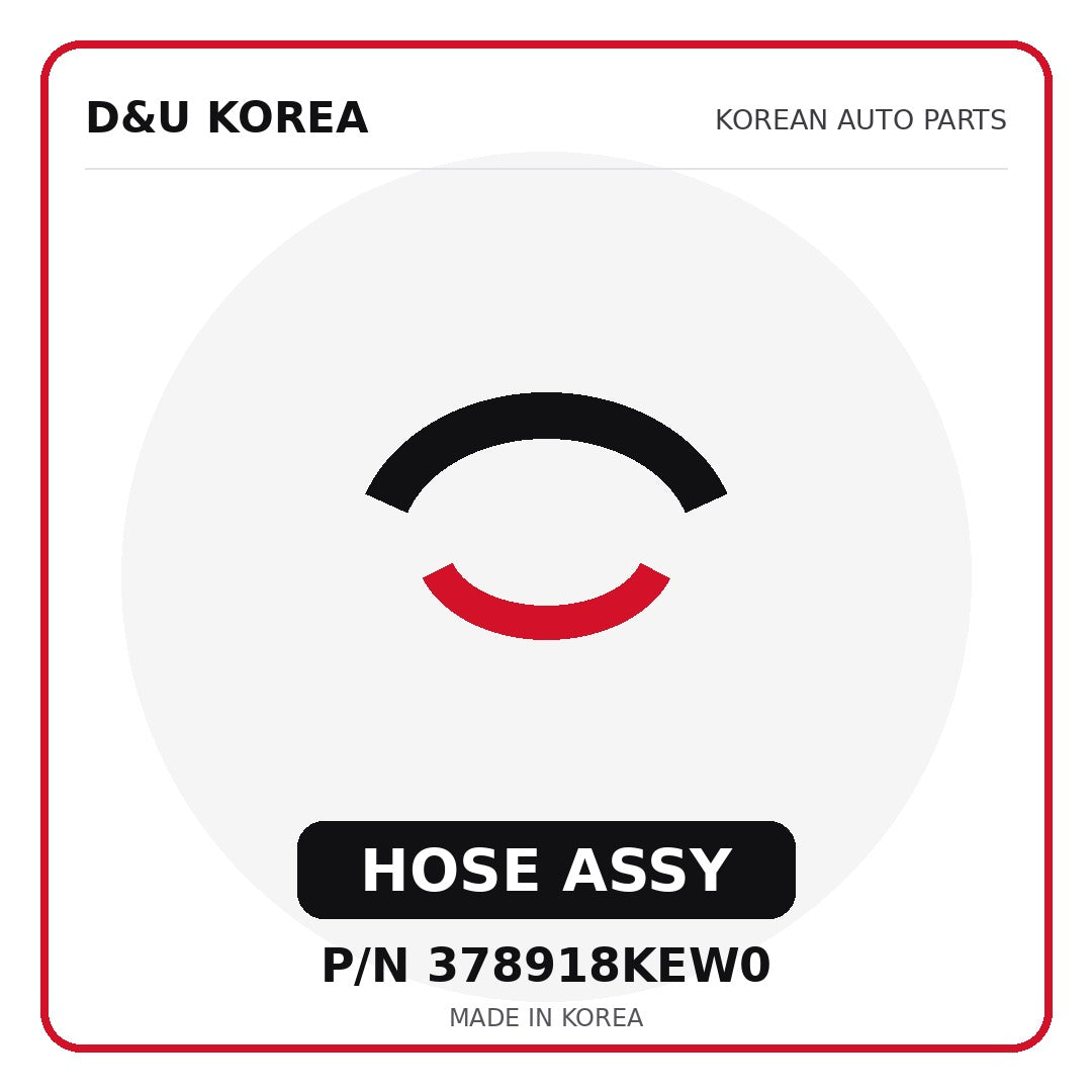 Genuine Mobis HOSE ASSY 378918KEW0 for Korean vehicles | D&U Korea