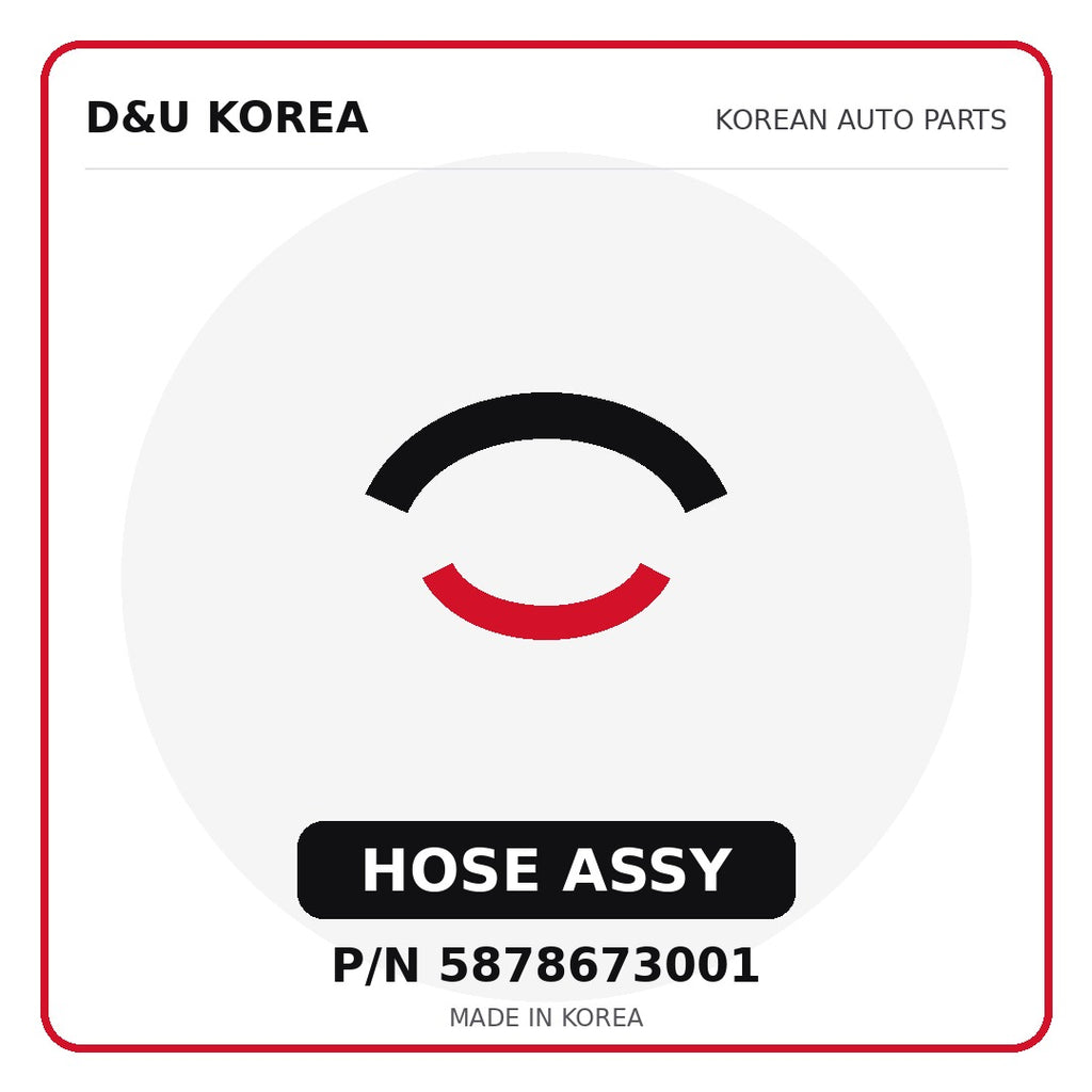 Genuine Mobis HOSE ASSY 5878673001 for Korean vehicles | D&U Korea