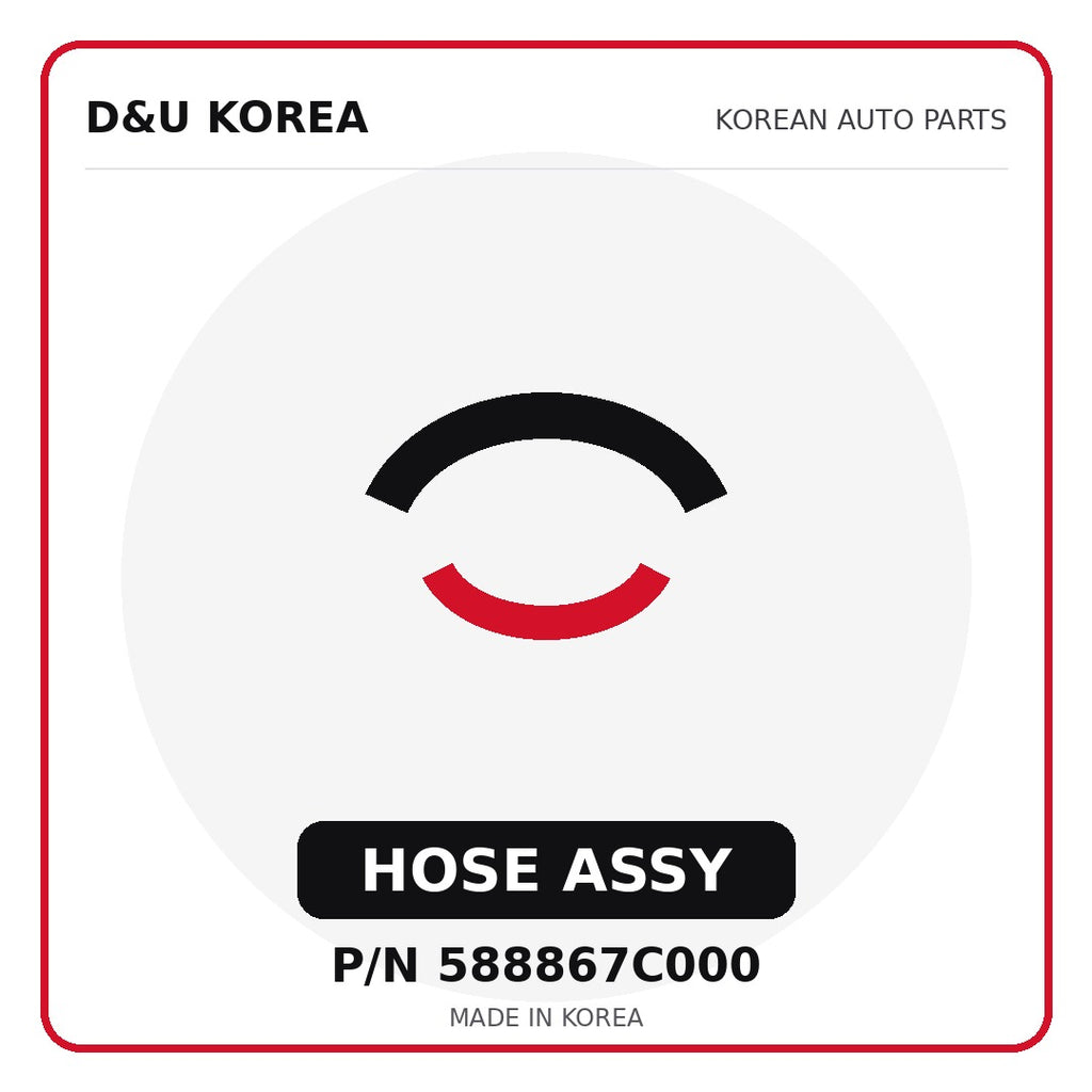 Genuine Mobis HOSE ASSY 588867C000 - Korean auto parts from D&U Korea