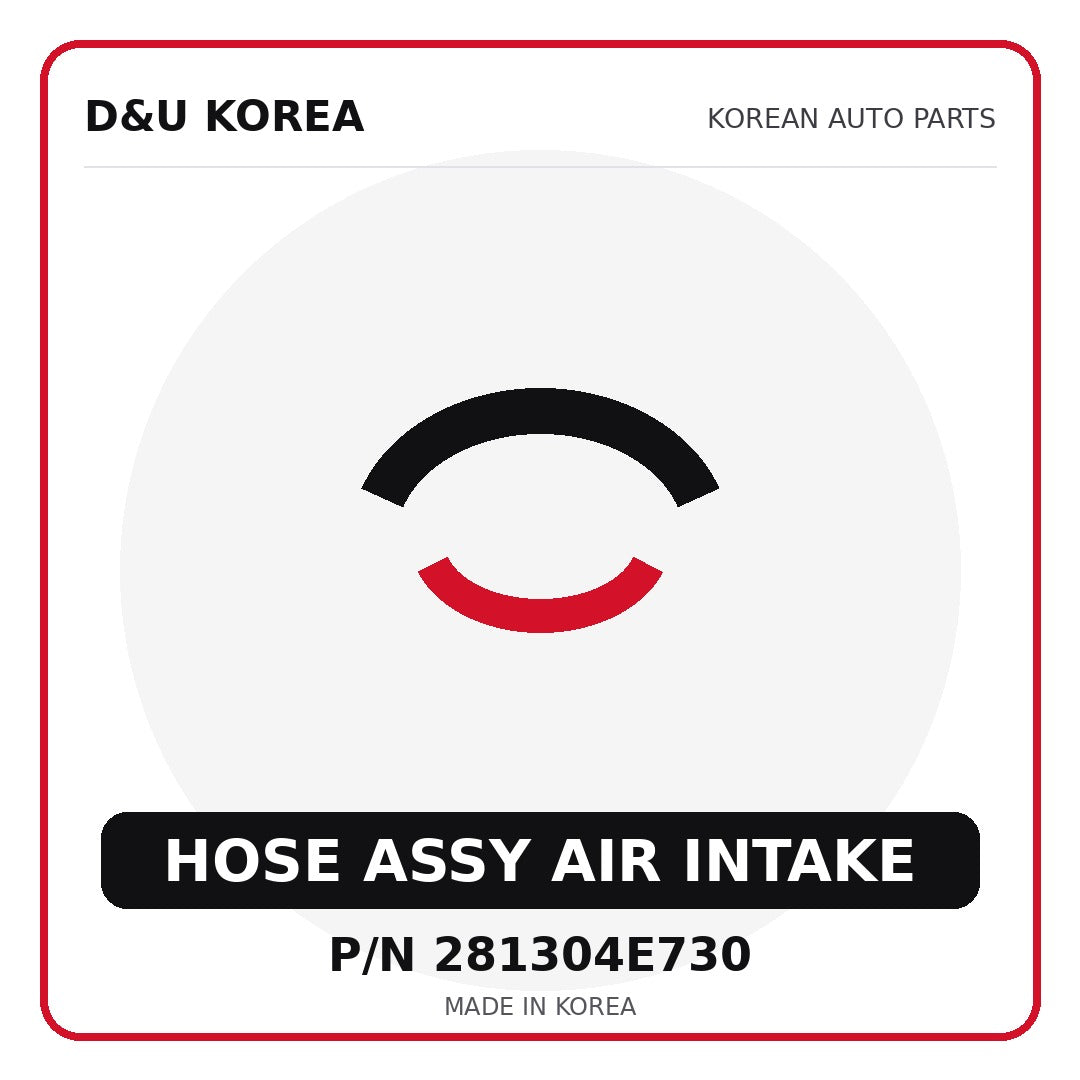 Genuine Mobis HOSE ASSY AIR INTAKE 281304E730 - Korean auto parts from D&U Korea