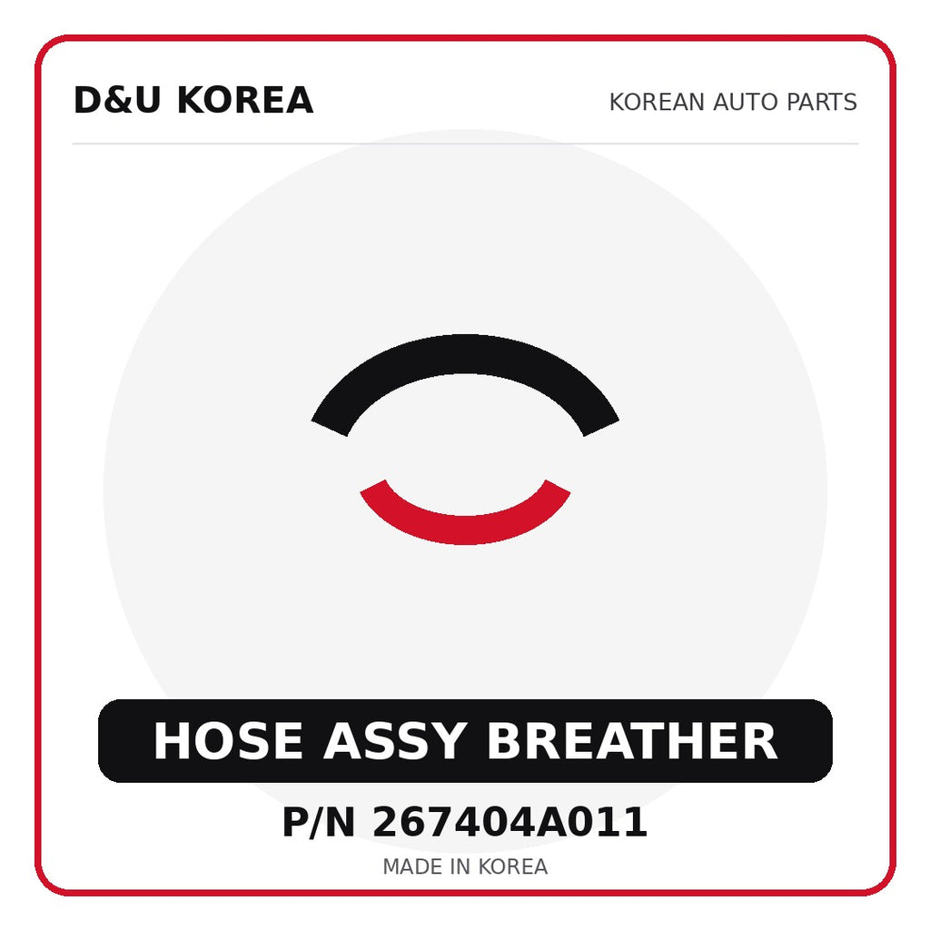 Genuine Mobis HOSE ASSY BREATHER 267404A011 - Korean auto parts from D&U Korea