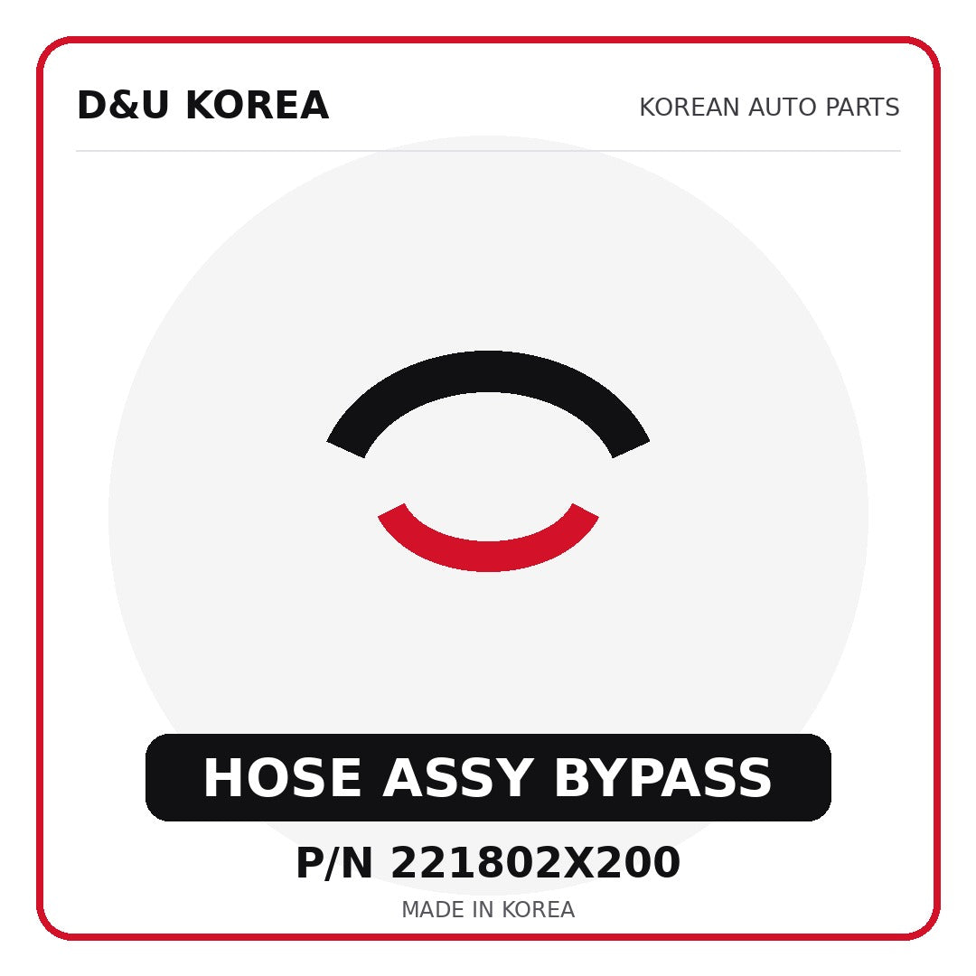 Genuine Mobis HOSE ASSY BYPASS 221802X200 - Korean auto parts from D&U Korea