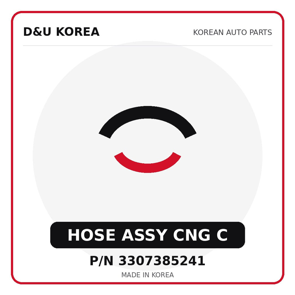 Genuine Mobis HOSE ASSY CNG C 3307385241 - Korean auto parts from D&U Korea