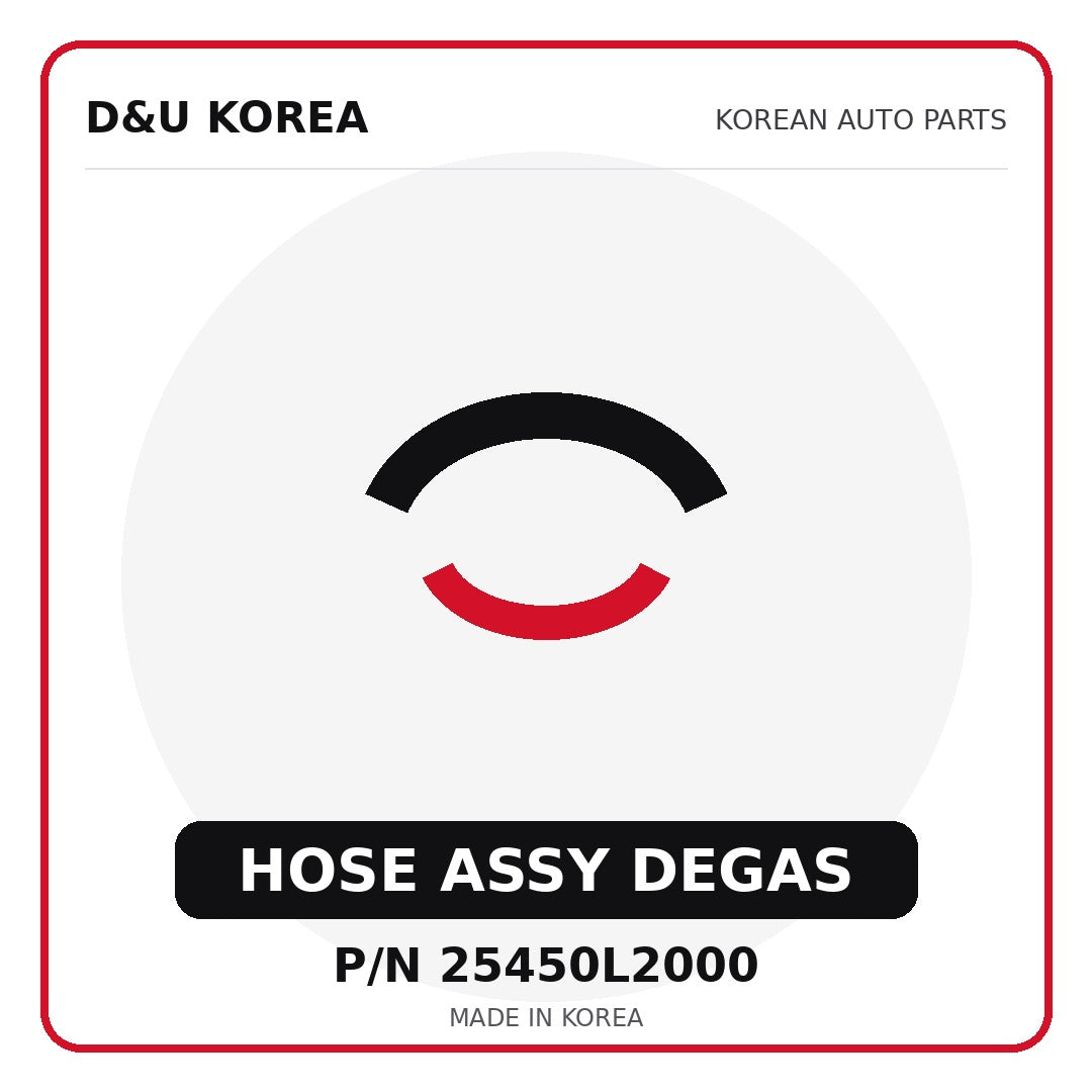 Genuine Mobis HOSE ASSY DEGAS 25450L2000 - Korean auto parts from D&U Korea