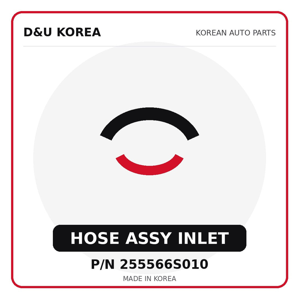 Genuine Mobis HOSE ASSY INLET 255566S010 - Korean auto parts from D&U Korea