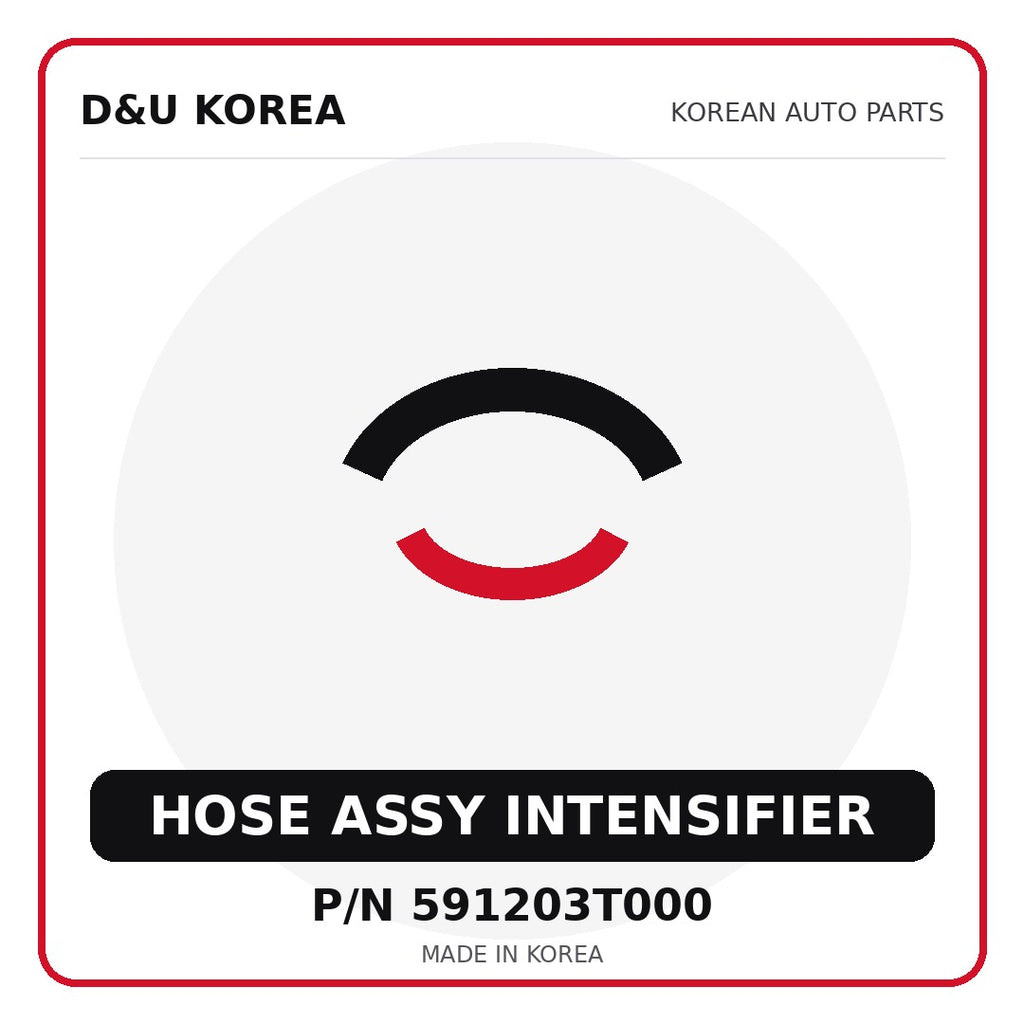 Genuine Mobis HOSE ASSY INTENSIFIER 591203T000 - Korean auto parts from D&U Korea
