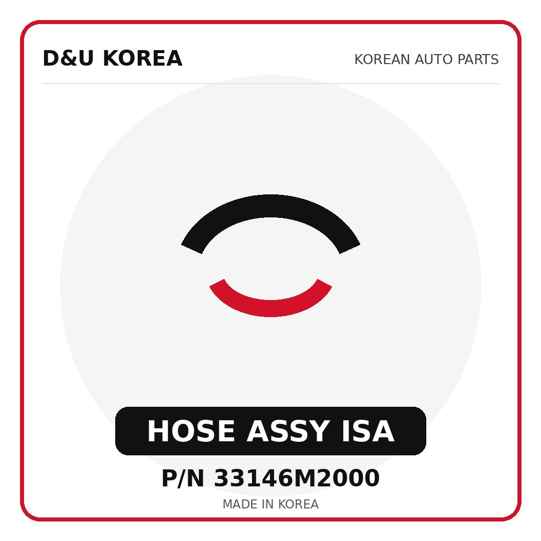 Genuine Mobis HOSE ASSY ISA 33146M2000 - Korean auto parts from D&U Korea