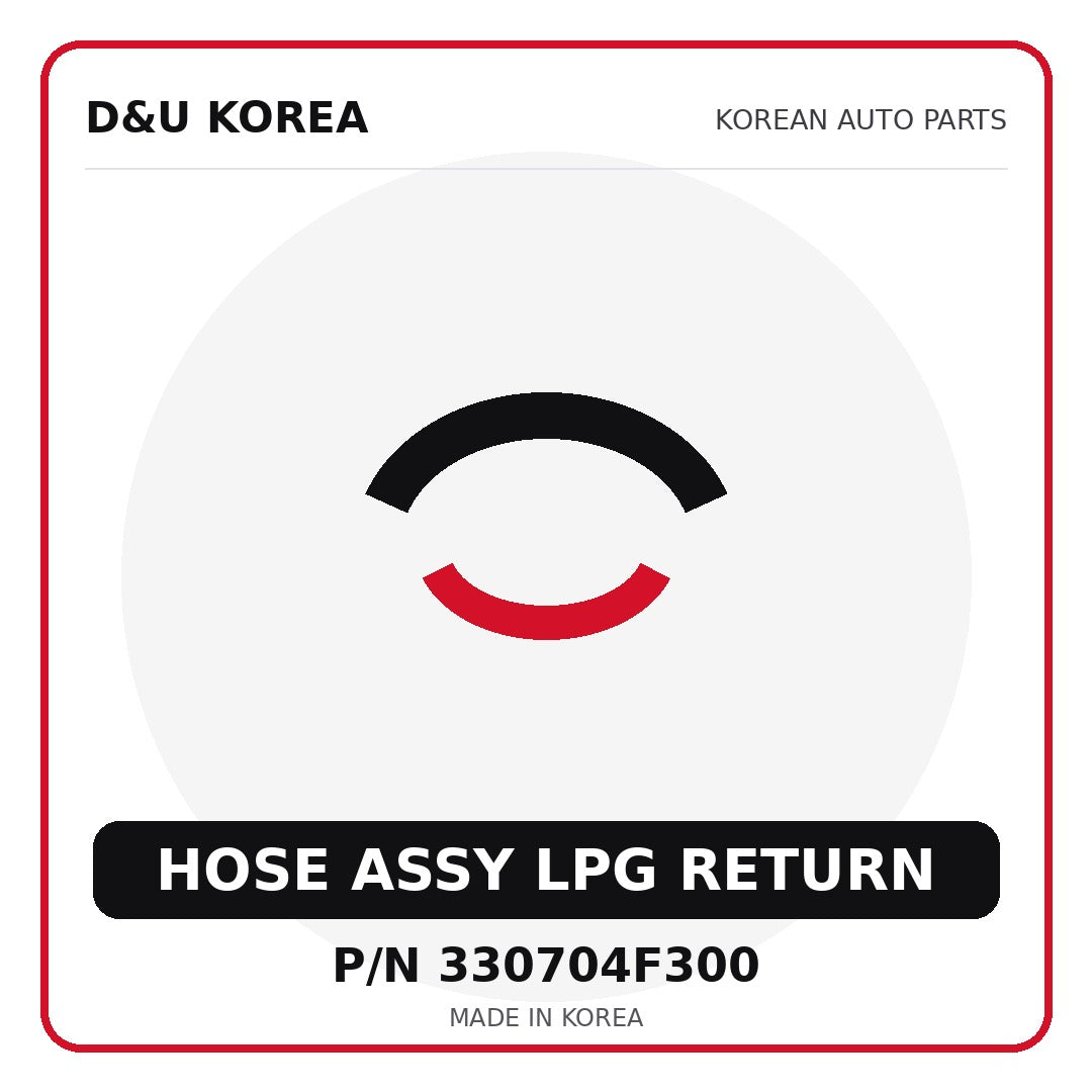 Genuine Mobis HOSE ASSY LPG RETURN 330704F300 - Korean auto parts from D&U Korea
