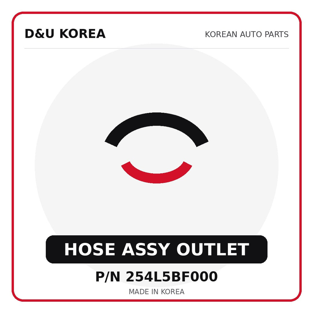 Genuine Mobis HOSE ASSY OUTLET 254L5BF000 - Korean auto parts from D&U Korea