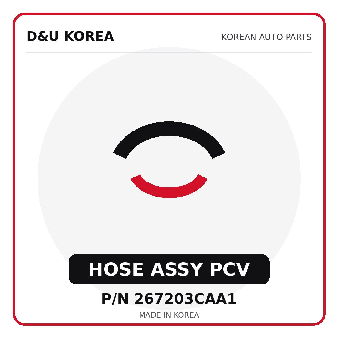 Genuine Mobis HOSE ASSY PCV 267203CAA1 - Korean auto parts from D&U Korea