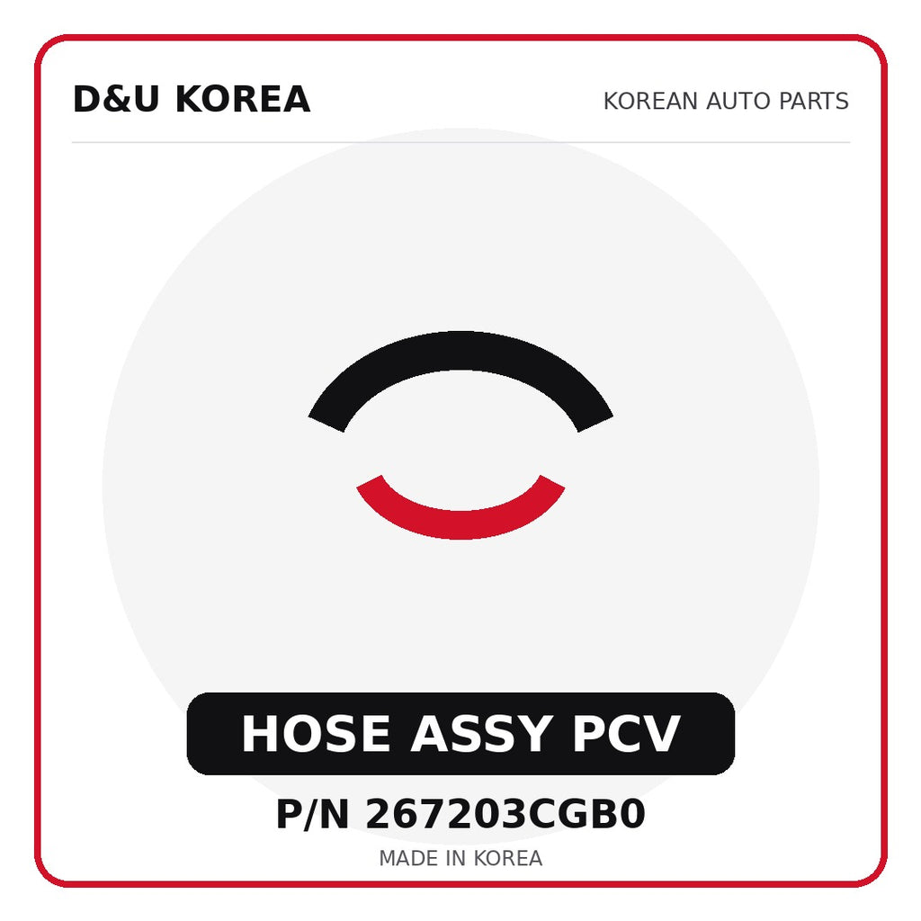 Genuine Mobis HOSE ASSY PCV 267203CGB0 - Korean auto parts from D&U Korea