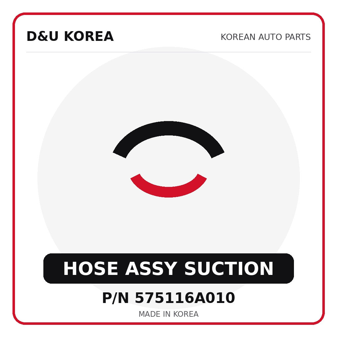 Genuine Mobis HOSE ASSY SUCTION 575116A010 - Korean auto parts from D&U Korea