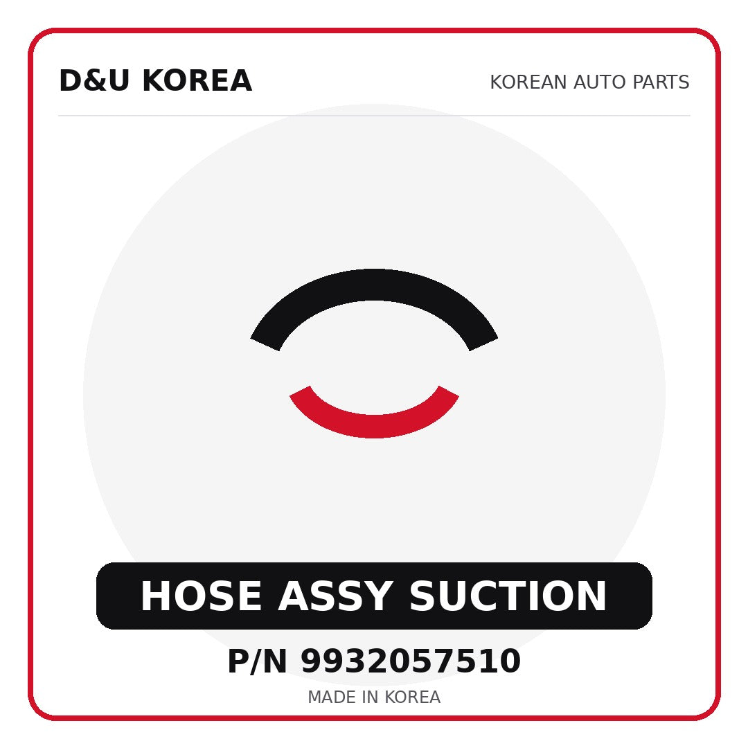 Genuine Mobis HOSE ASSY SUCTION 9932057510 - Korean auto parts from D&U Korea