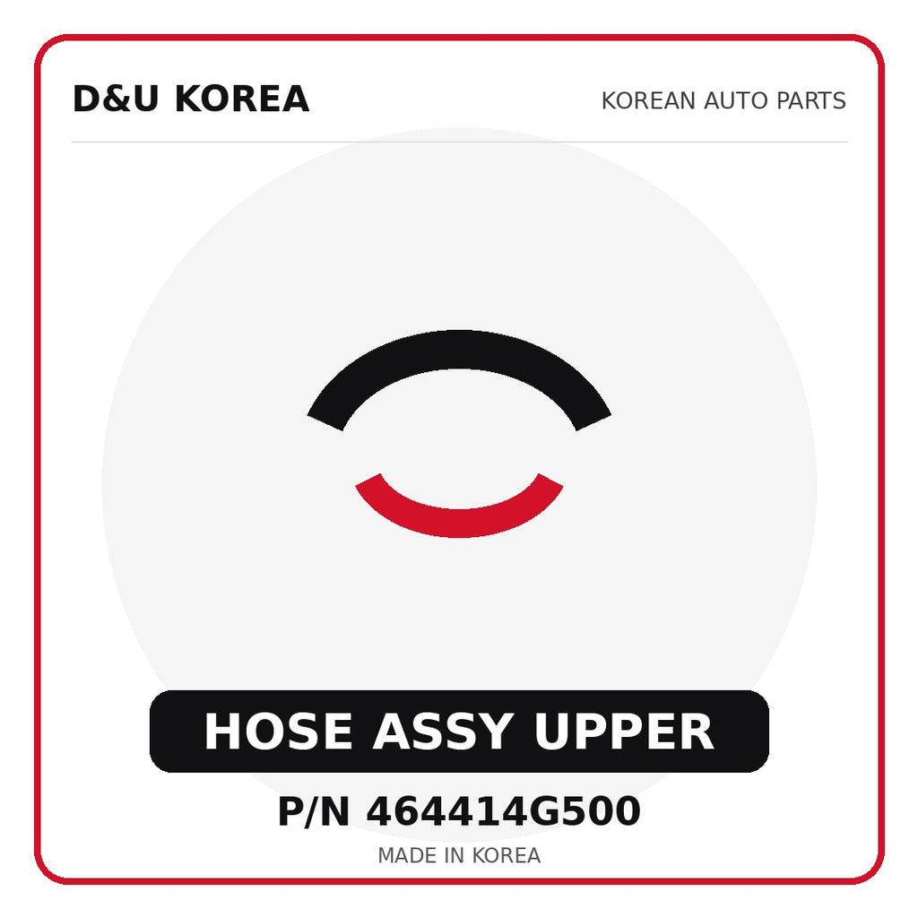Genuine Mobis HOSE ASSY UPPER 464414G500 - Korean auto parts from D&U Korea