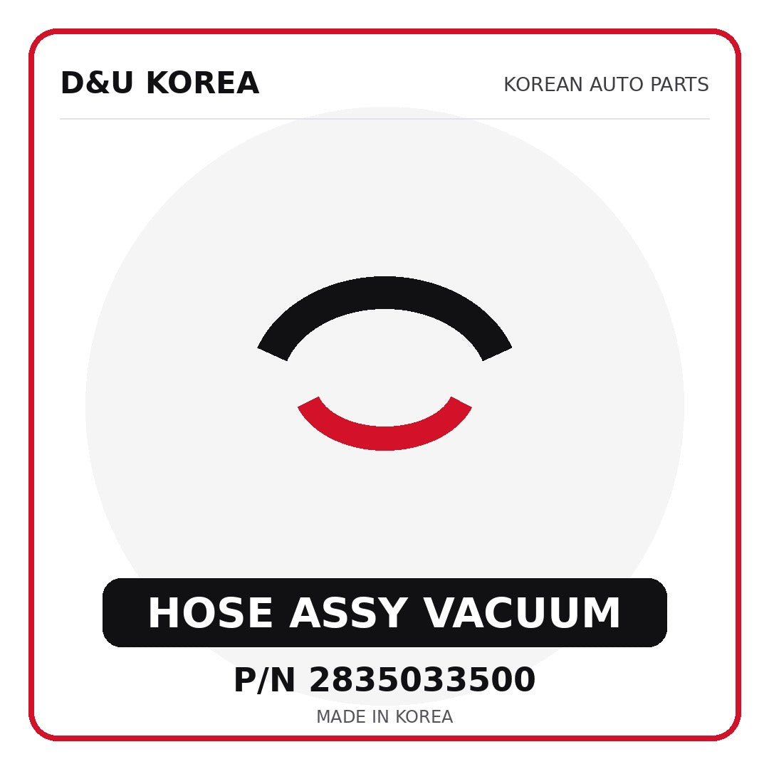 Genuine Mobis HOSE ASSY VACUUM 2835033500 - Korean auto parts from D&U Korea