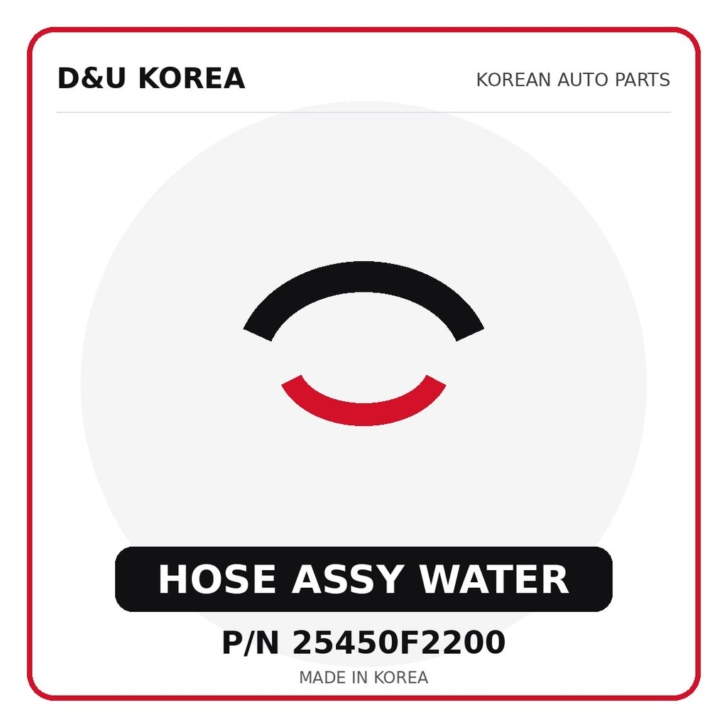 Genuine Mobis HOSE ASSY WATER 25450F2200 - Korean auto parts from D&U Korea