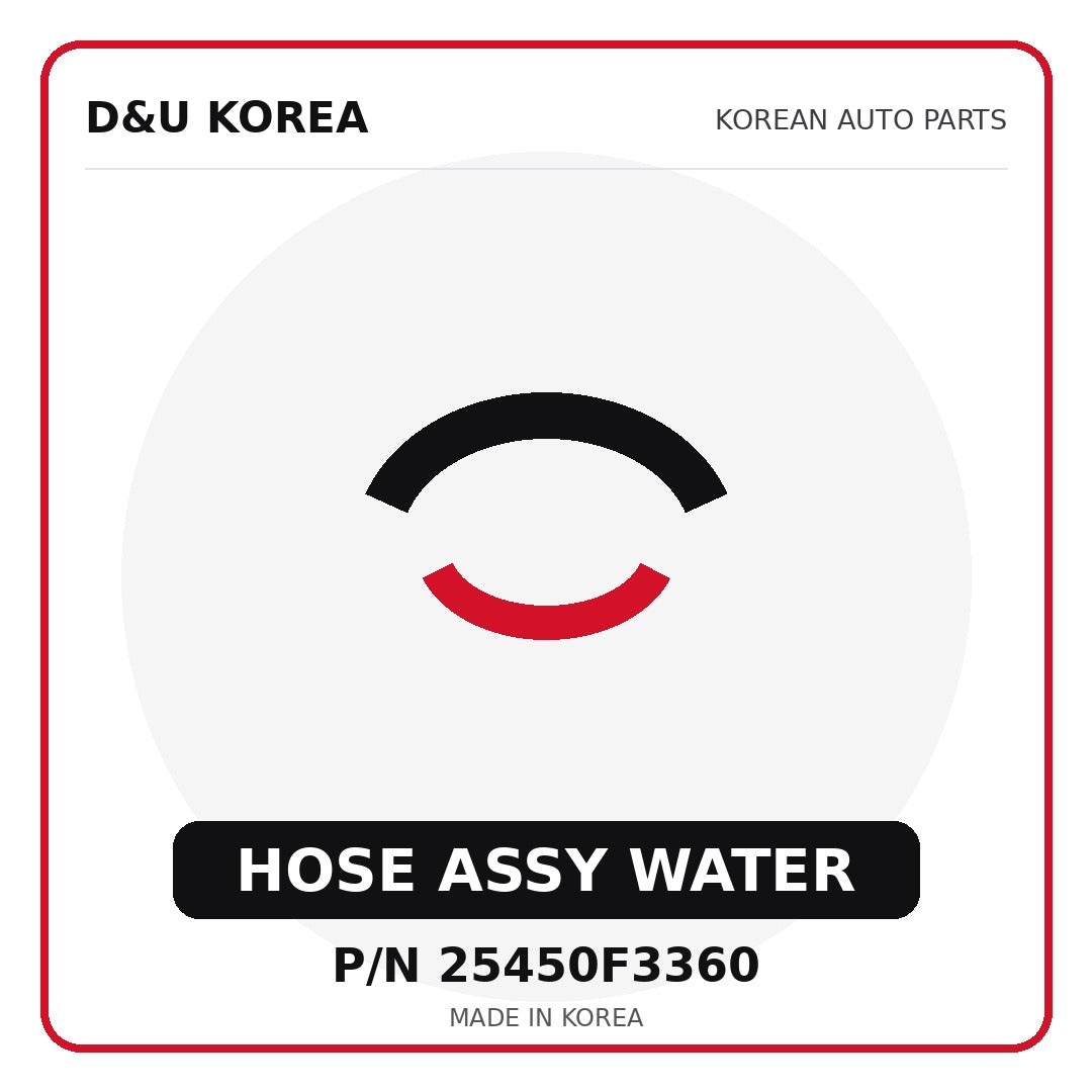 Genuine Mobis HOSE ASSY WATER 25450F3360 - Korean auto parts from D&U Korea
