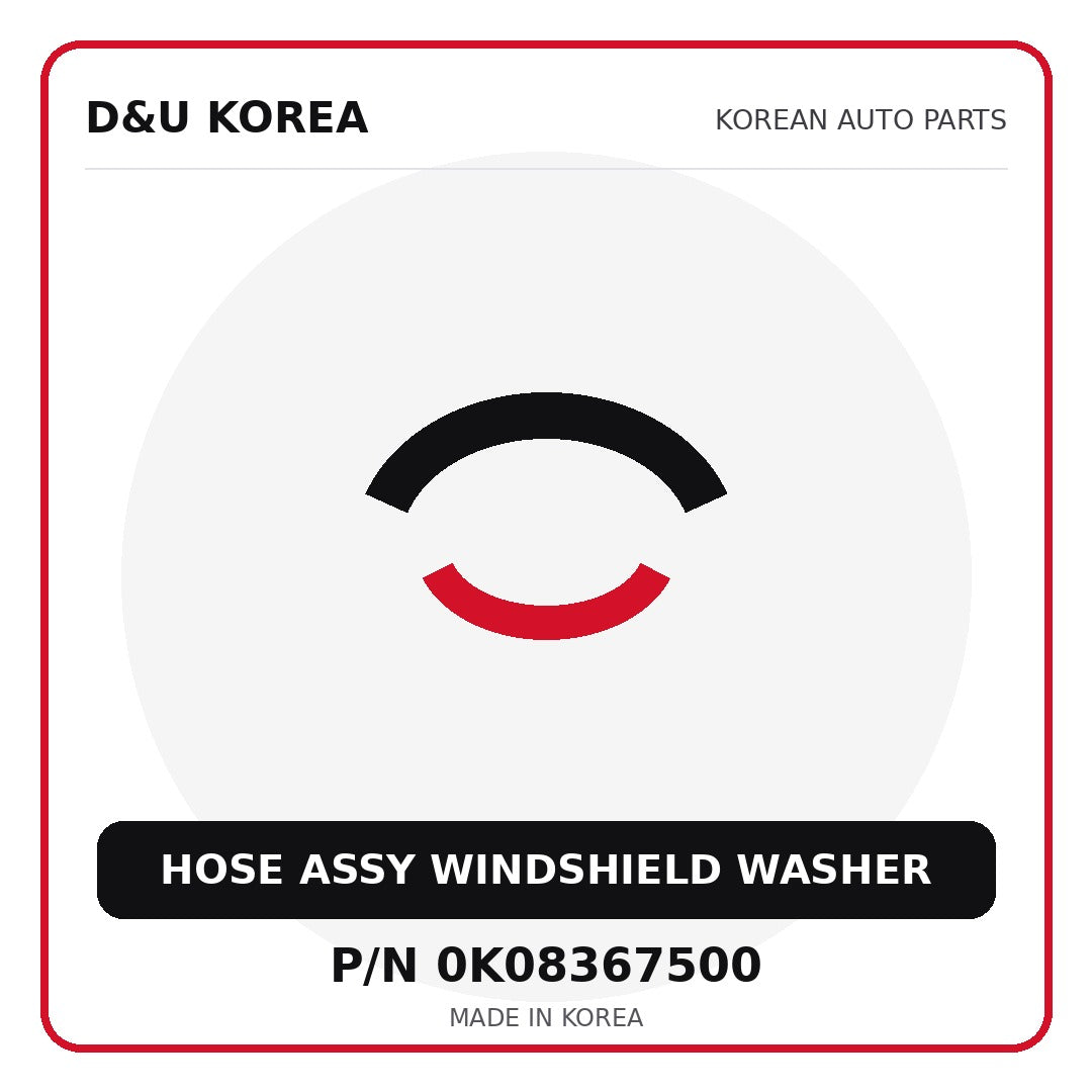 Genuine Mobis HOSE ASSY WINDSHIELD WASHER 0K08367500 - Korean auto parts from D&U Korea