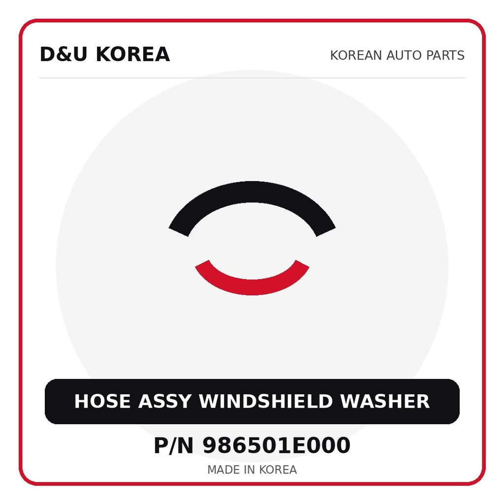 Genuine Mobis HOSE ASSY WINDSHIELD WASHER 986501E000 for Korean vehicles | D&U Korea