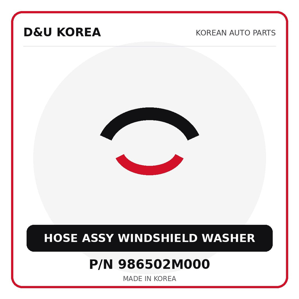 Genuine Mobis HOSE ASSY WINDSHIELD WASHER 986502M000 - Korean auto parts from D&U Korea