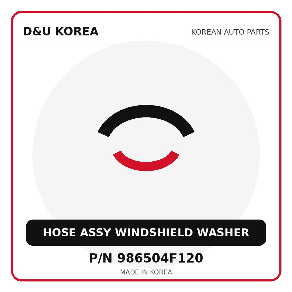 Genuine Mobis HOSE ASSY WINDSHIELD WASHER 986504F120 - Korean auto parts from D&U Korea