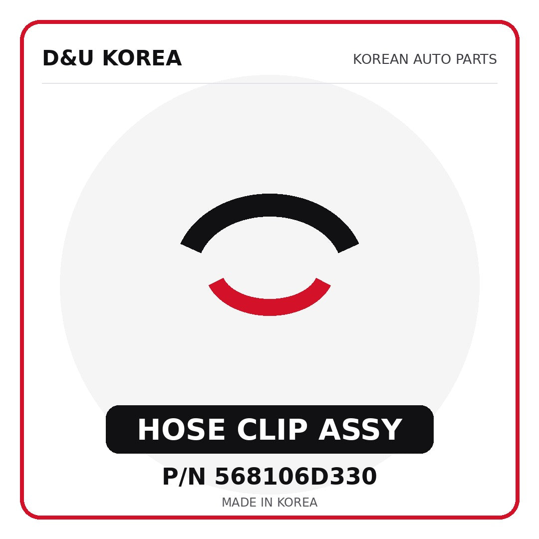 Genuine Mobis HOSE CLIP ASSY 568106D330 - Korean auto parts from D&U Korea