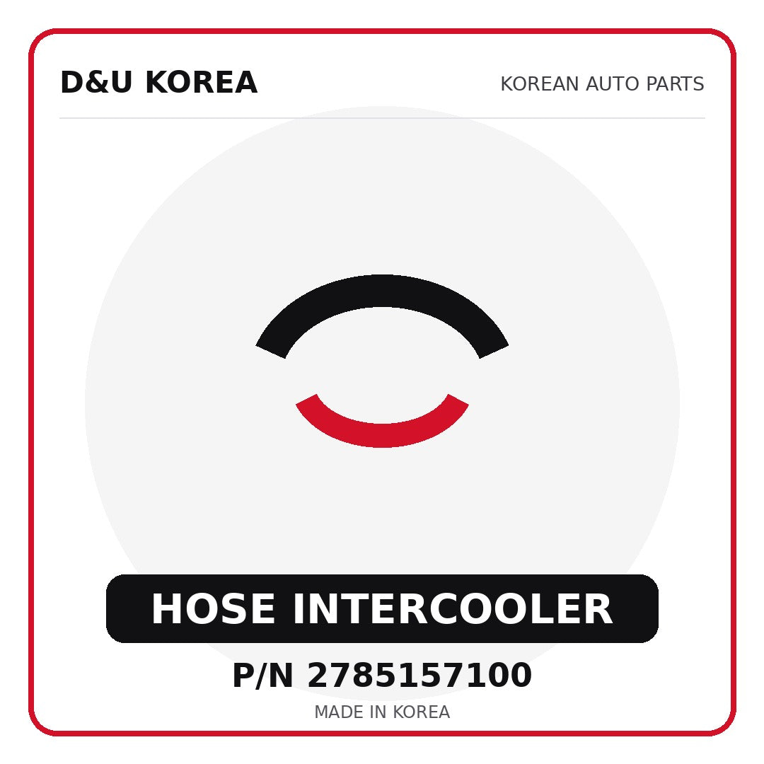Genuine Mobis HOSE INTERCOOLER 2785157100 - Korean auto parts from D&U Korea