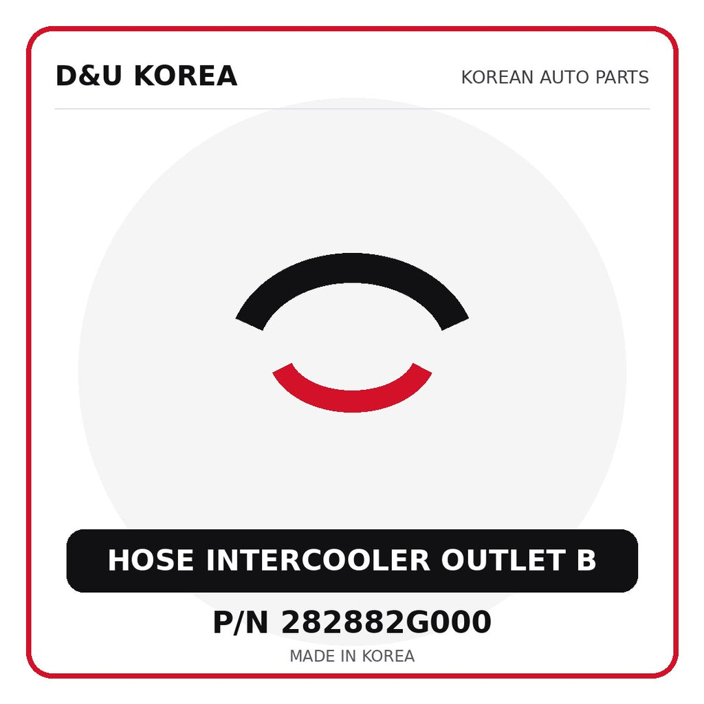 Genuine Mobis HOSE INTERCOOLER OUTLET B 282882G000 for Korean vehicles | D&U Korea