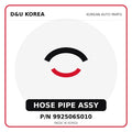 Genuine Mobis HOSE PIPE ASSY 992506S010 for Korean vehicles | D&U Korea