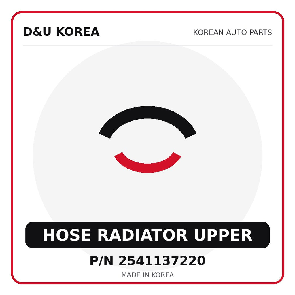 Genuine Mobis HOSE RADIATOR UPPER 2541137220 - Korean auto parts from D&U Korea